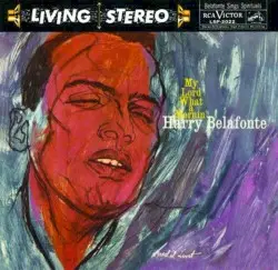 My Lord What a Mornin’ by Harry Belafonte