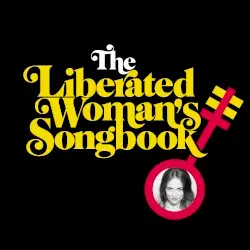The Liberated Woman’s Songbook by Dawn Landes