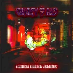 Existential Crisis (Red Lust-Phobia) by Deadly Oak