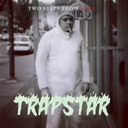 Trapstar by Two Steps From Hell