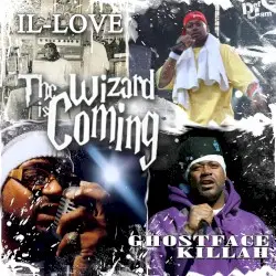 The Wizard Is Coming by Ghostface Killah