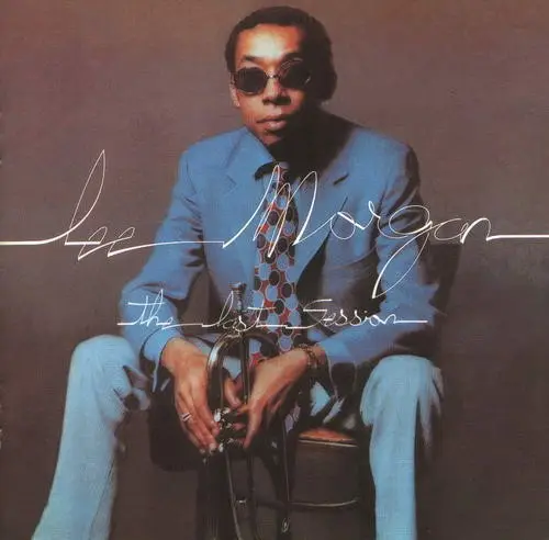 The Last Session by Lee Morgan