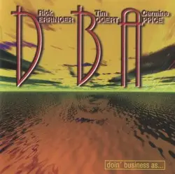 Doin' Business As by Rick Derringer, Tim Bogart & Carmine Appice