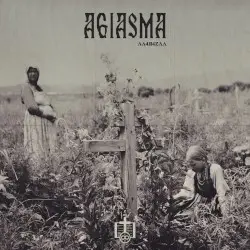 AGIASMA by ΛΛ4Я4ZΛΛ