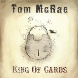 King of Cards by Tom McRae