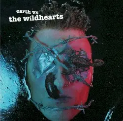 Earth vs. The Wildhearts by The Wildhearts