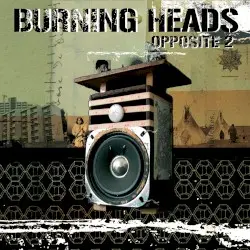 Opposite 2 by Burning Heads