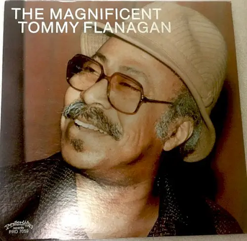 The Magnificent Tommy Flanagan by Tommy Flanagan