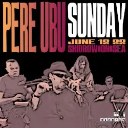 Sunday by Pere Ubu
