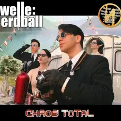 Chaos Total by Welle: Erdball