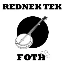 REDNEK TEK by Fool on the Hill (FOTH)