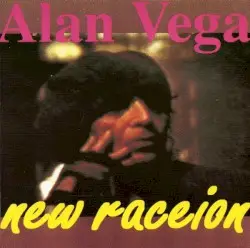 New Raceion by Alan Vega