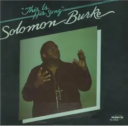This Is His Song by Solomon Burke