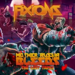 Mother Russia Bleeds (the Lost Tapes) by Fixions