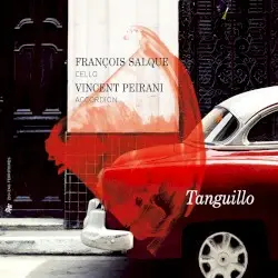 Tanguillo by François Salque & Vincent Peirani