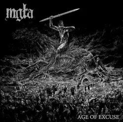 Age of Excuse by Mgła