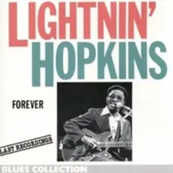 Forever by Lightnin’ Hopkins