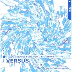 D3: Diverse Style from "B" 3rd Style Versus by Diverse System