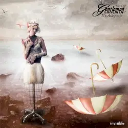 Invisible by Hats Off Gentlemen It’s Adequate
