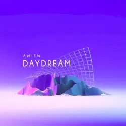Daydream by AWITW