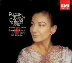 Tosca by Giacomo Puccini; Maria Callas, Giuseppe Di Stefano, Tito Gobbi, Coro e Orchestra del Teatro alla Scala di Milano, Victor de Sabata