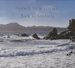 Back to Sardinia by Djabe & Steve Hackett
