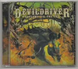 Outlaws ’Til the End, Vol. 1 by DevilDriver
