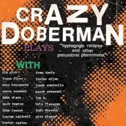 hypnagogic relapse and other penumbral phenomena by Crazy Doberman