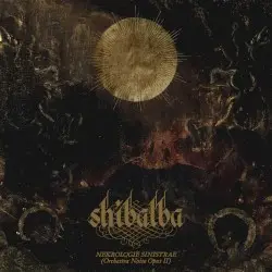 Nekrologie Sinistrae by Shibalba