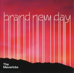 Brand New Day by The Mavericks