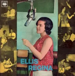 Ellis Regina by Elis Regina