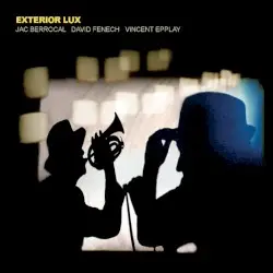 Exterior Lux by Jac Berrocal/David Fenech/Vincent Epplay