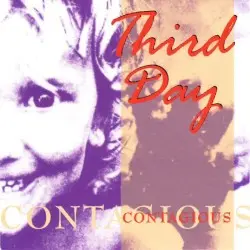 Contagious by Third Day