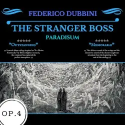 The Stranger Boss: Paradisum by Federico Dubbini