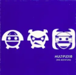 The Monitors by Multiplex