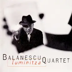 Luminitza by Balanescu Quartet
