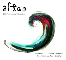 25th Anniversary Celebration by Altan with the R.T.E. Concert Orchestra
