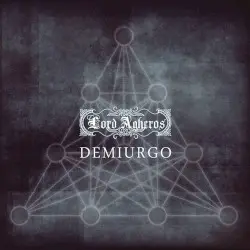 Demiurgo by Lord Agheros