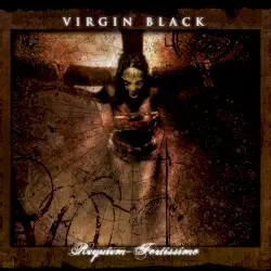 Requiem: Fortissimo by Virgin Black