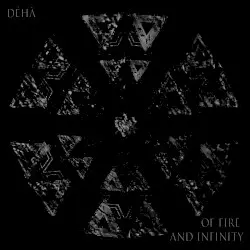 Of Fire and Infinity by Déhà