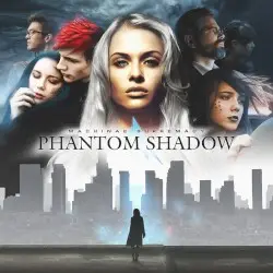 Phantom Shadow by Machinae Supremacy