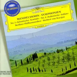Symphonien no. 3 »Schottische« / no. 4 »Italienische« by Mendelssohn; Berliner Philharmoniker, Herbert von Karajan