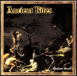 Blasfemia Eternal by Ancient Rites