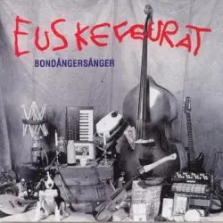 Bondångersånger by Euskefeurat