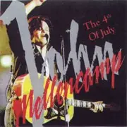 The 4th of July by John Mellencamp