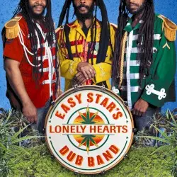 Easy Star’s Lonely Hearts Dub Band by Easy Star All-Stars