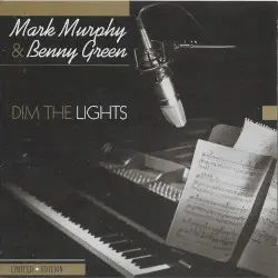 Dim the Lights by Mark Murphy