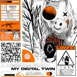 A MESSAGE FROM MY DIGITAL TWIN by BLKSMIITH