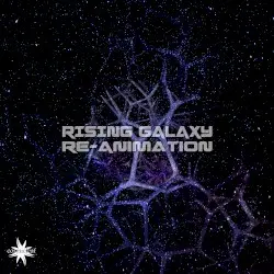 Re-Animation by Rising Galaxy