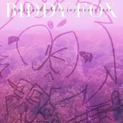 THE ISLAND WHERE JOY MEETS FEAR by Biddy Fox